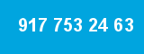 917 753 24 63